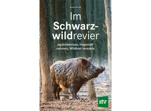 9783702020903 - Im Schwarzwildrevier - Ronald Schmidt Gebunden