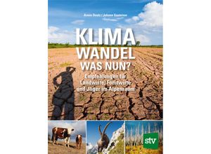 9783702020910 - Klimawandel - was nun? - Armin Deutz Johann Gasteiner Gebunden