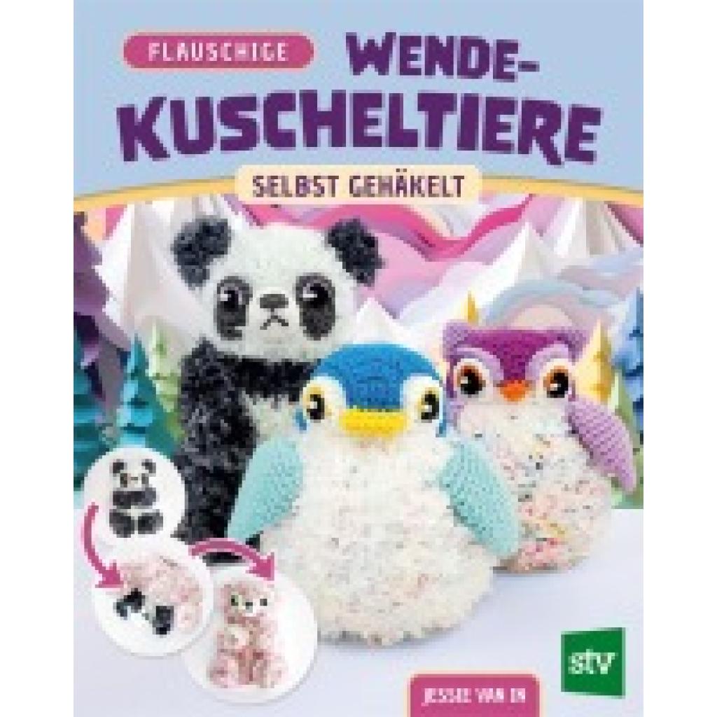 9783702022457 - In Jessie van Flauschige Wende-Kuscheltiere