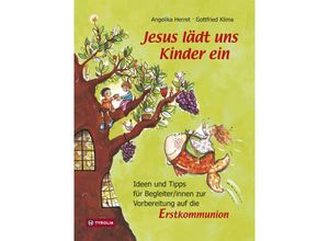 9783702227098 - Jesus lädt uns Kinder ein - Gottfried Klima Angelika Herret Kartoniert (TB)