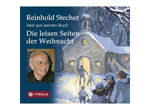 9783702235536 - Die leisen Seiten der Weihnacht1 Audio-CD - Reinhold Stecher (Hörbuch)