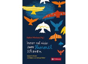 9783702240806 - Immer mal wieder zum Himmel schauen Gebunden