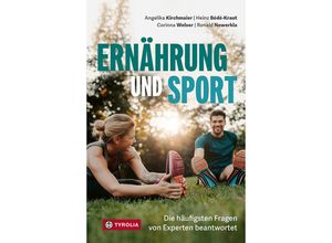 9783702241117 - Ernährung und Sport - Angelika Kirchmaier Heinz Bédé-Kraut Corinna Welser Ronald Newerkla Kartoniert (TB)