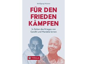 9783702241797 - Für den Frieden kämpfen - Wolfgang Palaver Kartoniert (TB)