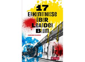 9783702242329 - 17 Erkenntnisse über Leander Blum - Irmgard Kramer Kartoniert (TB)