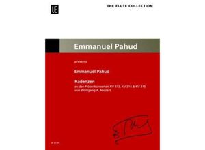 9783702472368 - Kadenzen zu den Flötenkonzerten von Wolfgang A Mozart - Emmanuel Pahud Geheftet