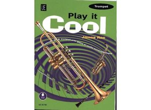 9783702477981 - Play it Cool - Trumpet Kartoniert (TB)