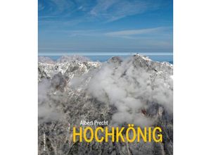 9783702508166 - Hochkönig - Albert Precht Gebunden