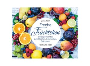 9783702510534 - Freche Früchtchen - Doris Kern Gebunden