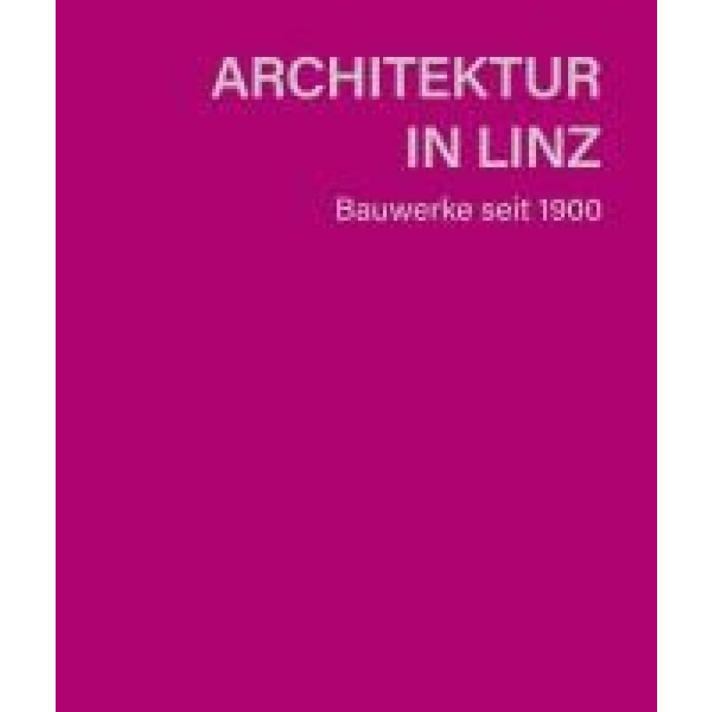 9783702511197 - Architektur in Linz