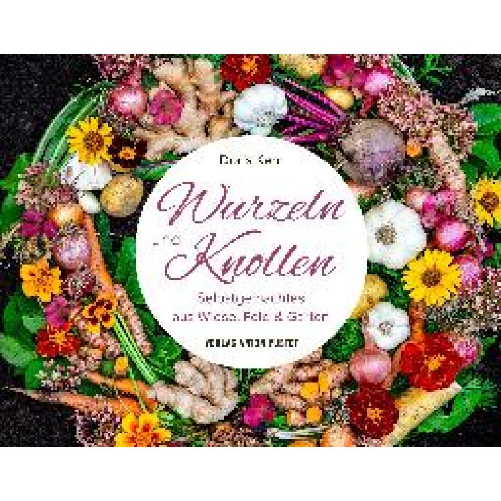 9783702511296 - Kern Doris Wurzeln und Knollen