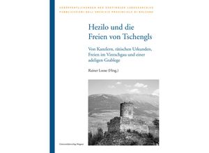 9783703065682 - Hezilo und die Freien von Tschengls Gebunden