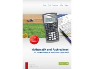 9783704024183 - Mathematik und Fachrechnen - Karl Bauer Sieglinde Fürst Walter Haselberger Monika Rössler Josef Wagner Kartoniert (TB)