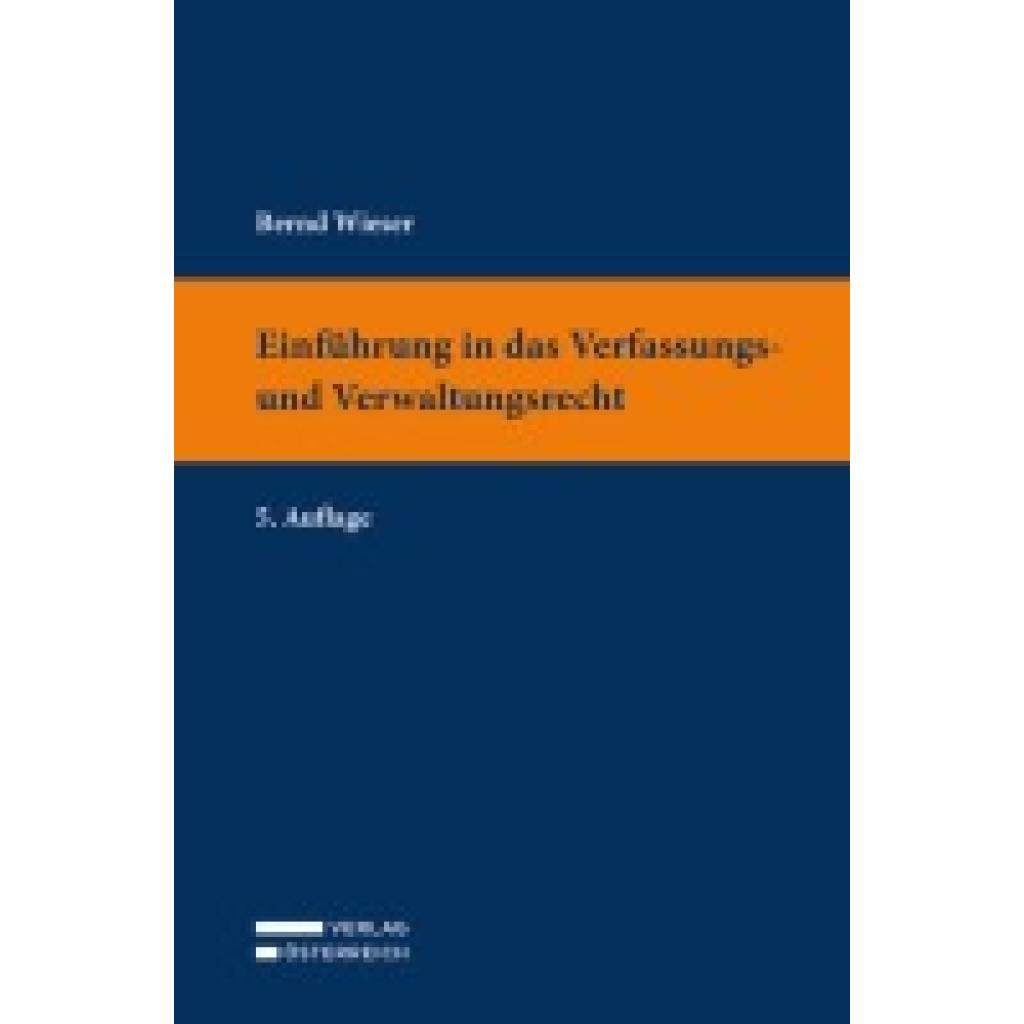 9783704694713 - Wieser Bernd Einführung in das Verfassungs- und Verwaltungsrecht
