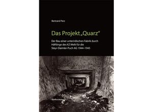 9783706541855 - Das Projekt Quarz - Bertrand Perz Kartoniert (TB)