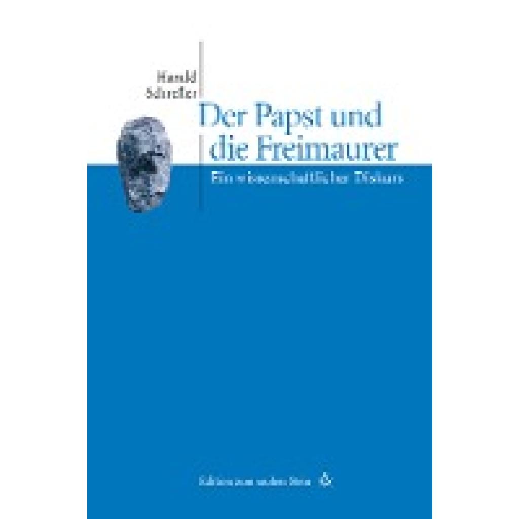 9783706549912 - Der Papst und die Freimaurer - Harald Schrefler Gebunden