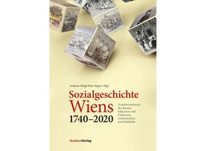 9783706562096 - Sozialgeschichte Wiens 1740-2020 Gebunden