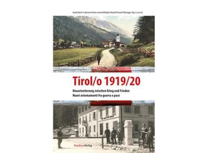 9783706563154 - TIROL O 1919 20 Taschenbuch