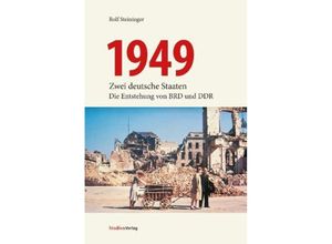 9783706563253 - 1949 - Rolf Steininger Kartoniert (TB)