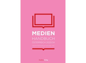 9783706563260 - Medienhandbuch Österreich 2023 24 Gebunden