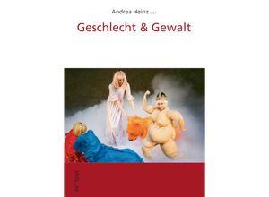 9783706911986 - Geschlecht & Gewalt Kartoniert (TB)