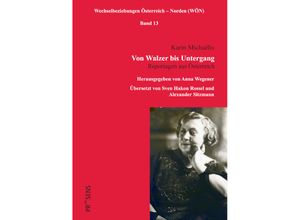 9783706912082 - Von Walzer bis Untergang - Karin Michaëlis Kartoniert (TB)