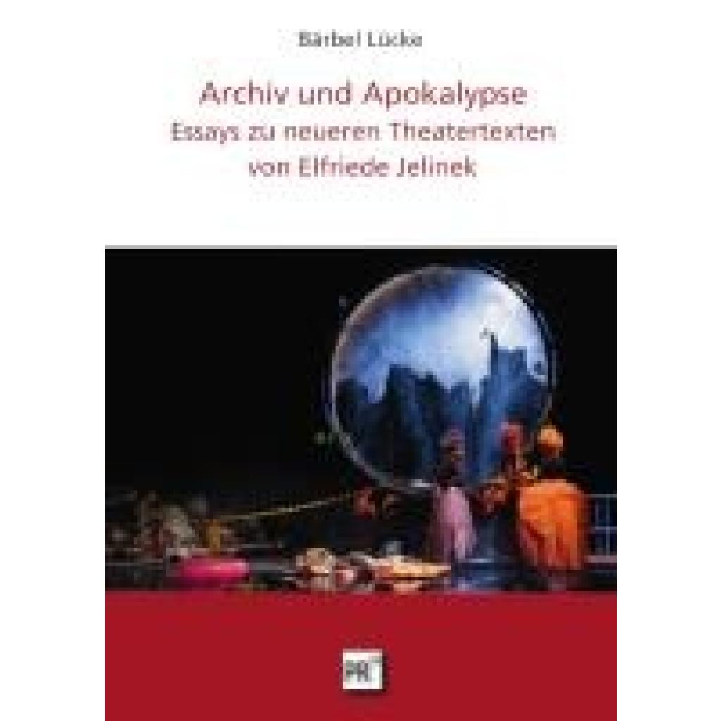 9783706912525 - Lücke Bärbel Archiv und Apokalypse