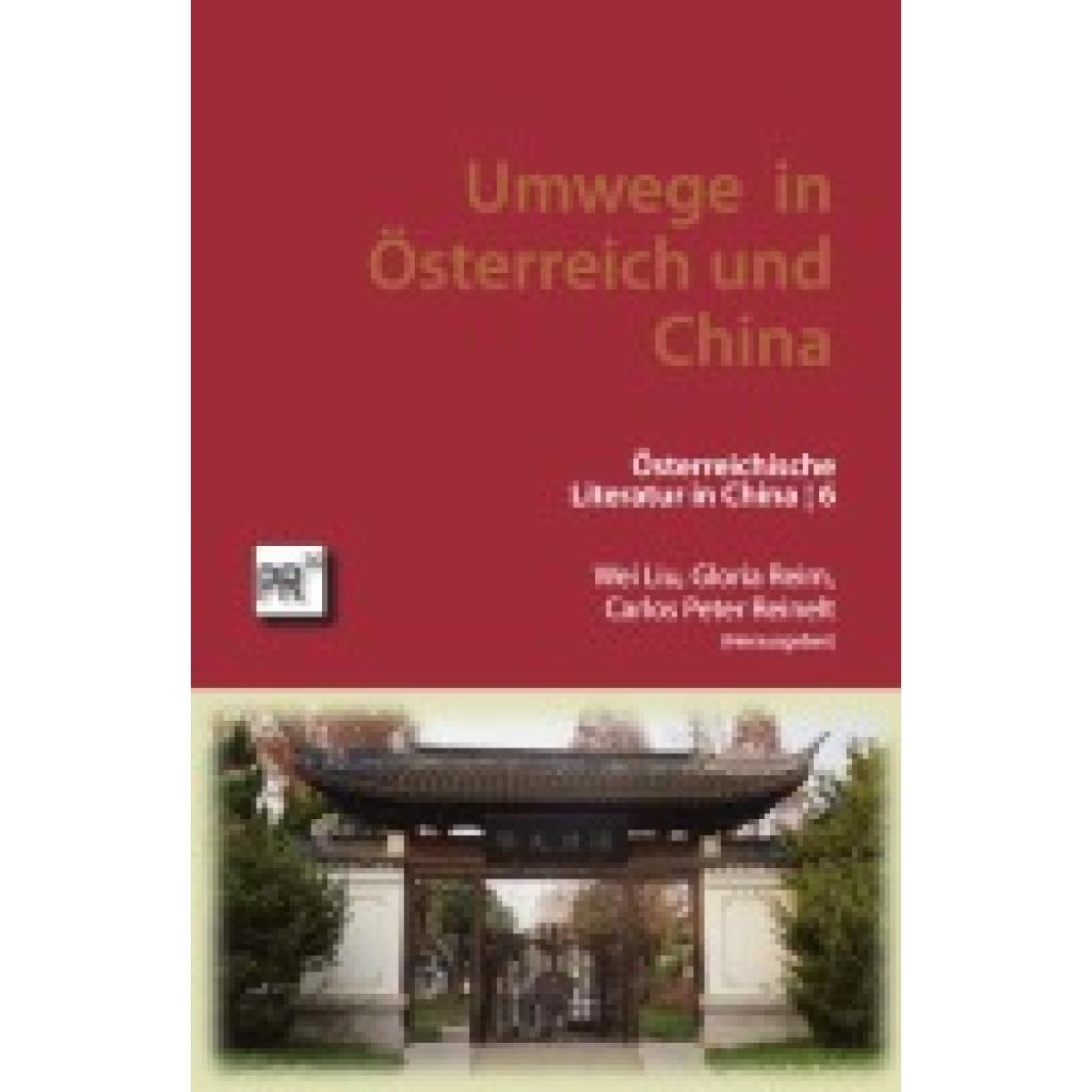 9783706912600 - Umwege in Österreich und China