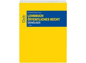 9783707333442 - Linde Lehrbuch   Lehrbuch Öffentliches Recht - Grundlagen (f Österreich) - Bruno Binder Gudrun Trauner Kartoniert (TB)