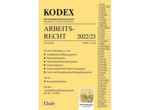 9783707346602 - Kodex des Österreichischen Rechts   KODEX Arbeitsrecht 2022 23 - Edda Stech Gerda Ercher-Lederer Kartoniert (TB)