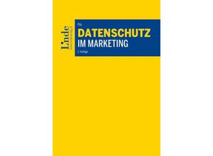 9783707347142 - Datenschutz im Marketing - Sebastian Pils Kartoniert (TB)