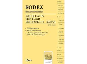 9783707348811 - KODEX Wirtschaftstreuhand-Berufsrecht 2023 24 - Gregor Benesch Kartoniert (TB)