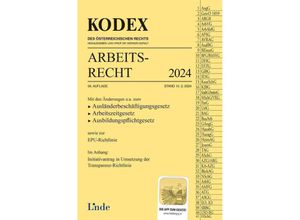 9783707349474 - KODEX Arbeitsrecht 2024 - Edda Stech Gerda Ercher-Lederer Kartoniert (TB)