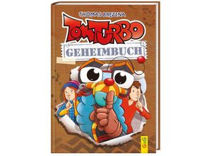 9783707425826 - Tom Turbo - Geheimbuch - Thomas Brezina Gebunden