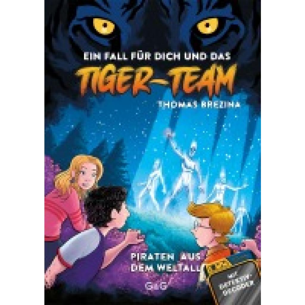 9783707426199 - Brezina Thomas Tiger-Team - Piraten aus dem Weltall 9783707426199 - Brezina Thomas Tiger-Team - Piraten aus dem Weltall