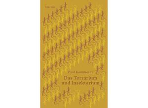 9783707608236 - Das Terrarium und Insektarium - Paul Kammerer Gebunden