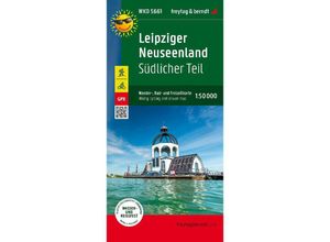 9783707919066 - freytag & berndt Wander-Rad-Freizeitkarten   WKD 5661   Leipziger Neuseenland - Südlicher Teil Wander- Rad- und Freizeitkarte 150000 freytag & berndt WKD 5661 Karte (im Sinne von Landkarte)