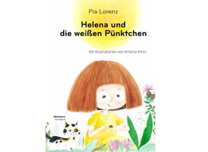 9783708612522 - Helena und die weißen Pünktchen - Pia Lorenz Gebunden