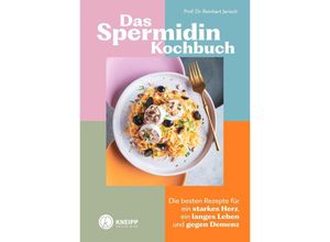 9783708808369 - Das Spermidin-Kochbuch - Reinhart Jarisch Kartoniert (TB)