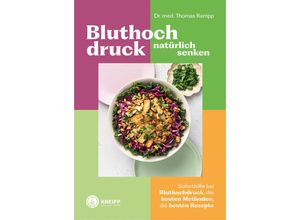 9783708808482 - Bluthochdruck natürlich senken - Thomas Rampp Kartoniert (TB)