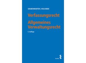 9783708922720 - Verfassungsrecht Allgemeines Verwaltungsrecht - Christoph Grabenwarter Michael Holoubek Kartoniert (TB)