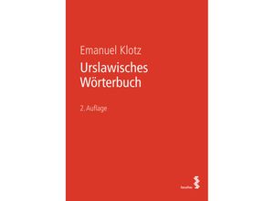 9783708923611 - Urslawisches Wörterbuch - Emanuel Klotz Kartoniert (TB)