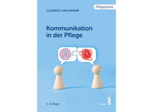 9783708923703 - Kommunikation in der Pflege - Clemens Hausmann Kartoniert (TB)