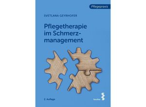 9783708923710 - Pflegetherapie im Schmerzmanagement - Svetlana Geyrhofer Kartoniert (TB)