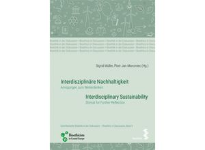 9783708924274 - Interdisziplinäre Nachhaltigkeit Interdisciplinary Sustainability Kartoniert (TB)