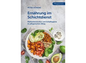 9783708924380 - Ernährung im Schichtdienst - Petra Hömens Kartoniert (TB)