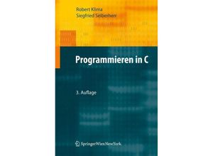 9783709103920 - Programmieren in C - Robert Klima Siegfried Selberherr Kartoniert (TB)