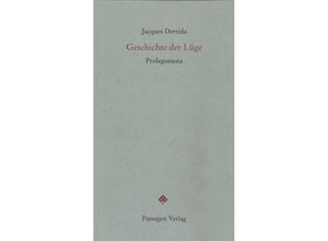 9783709201756 - Geschichte der Lüge - Jacques Derrida Kartoniert (TB)