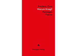 9783709205594 - Warum Krieg? - Frédéric Gros Kartoniert (TB)