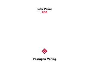 9783709205648 - Passagen Literatur   RGB - Peter Palme Kartoniert (TB)